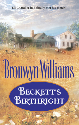 Title details for Beckett's Birthright by Bronwyn Williams - Available